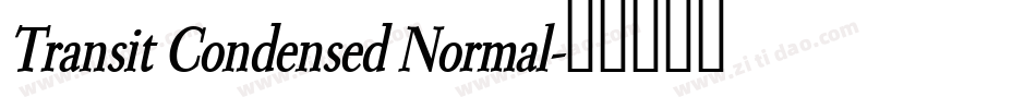 Transit Condensed Normal字体转换